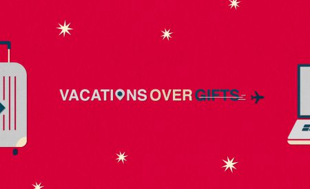 Vacations That Are Better Than Any Present You’ll Receive This Year