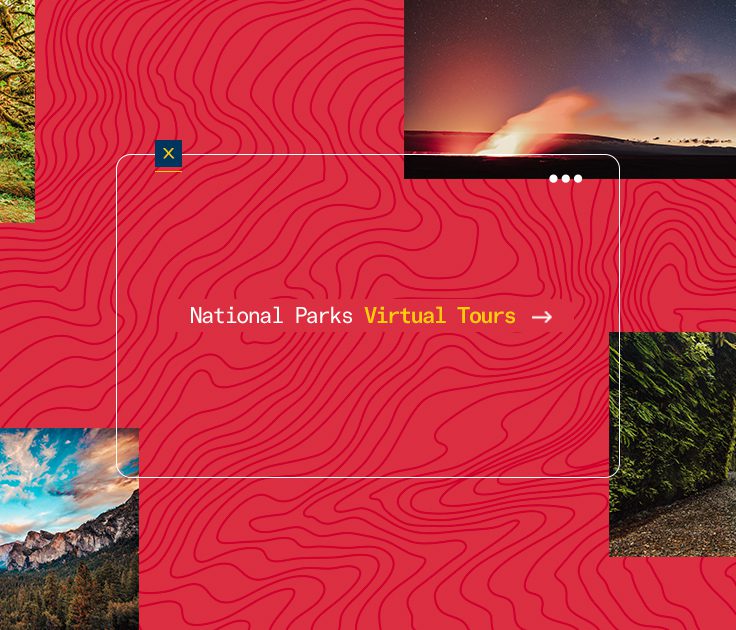 18 Best National Parks Virtual Tours - AARP Travel Center Blog